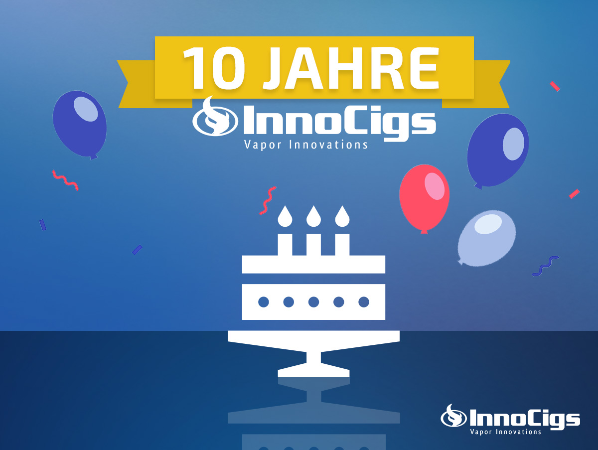 10 Jahre InnoCigs: Aus Überzeugung und Leidenschaft!